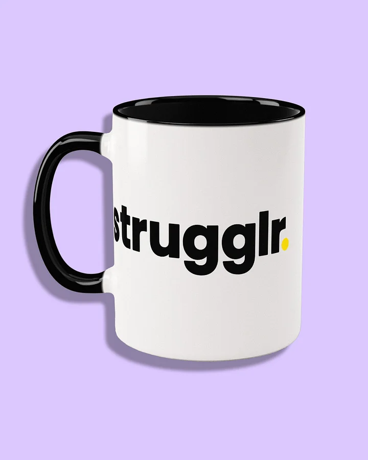 Strugglr Mug product image (1)