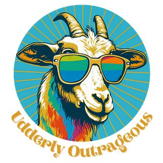Udderly Outrageous