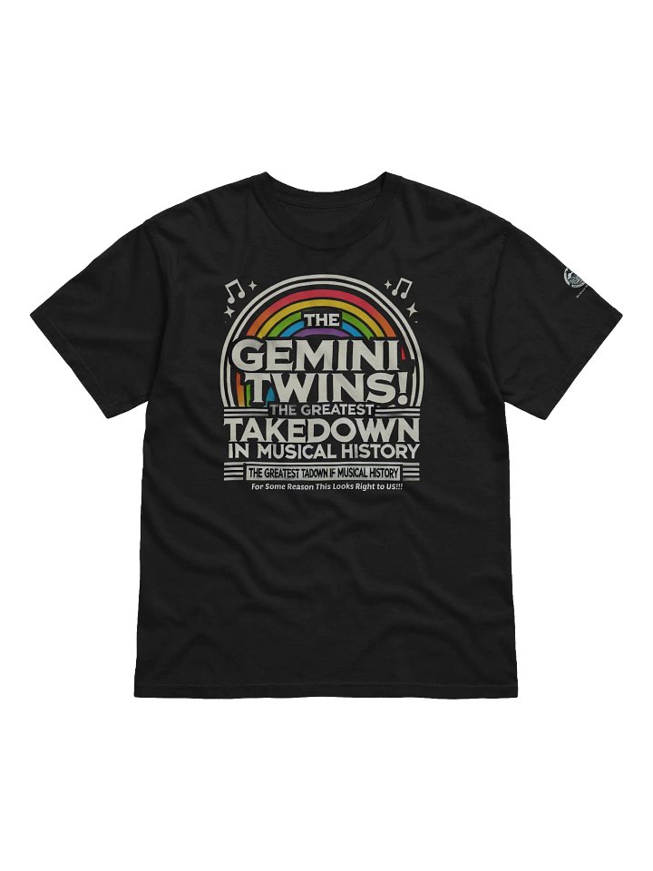 🔥 Official "The Gemini Twins!" 'The Greatest Takedown in Musical History' T-Shirt 🎶 Featuring Emily's Daydream on the Sleeve 🎭 product image (1)