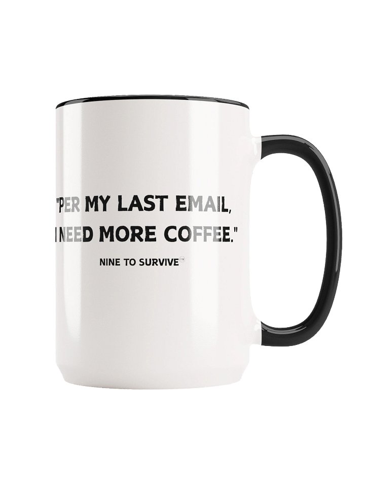 Per My Last Email Mug product image (1)