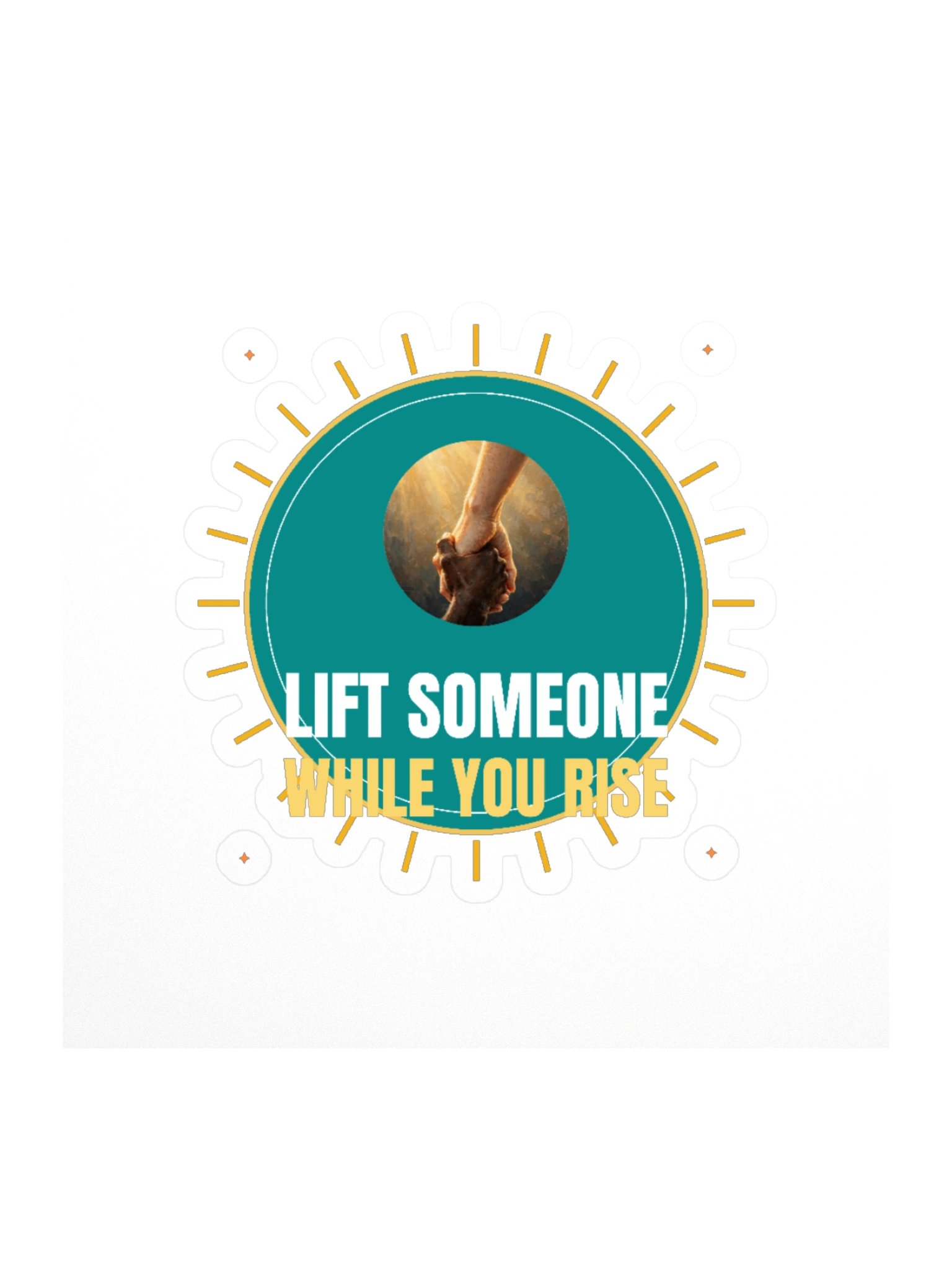 Lift Someone Up — Sticker product image (1)