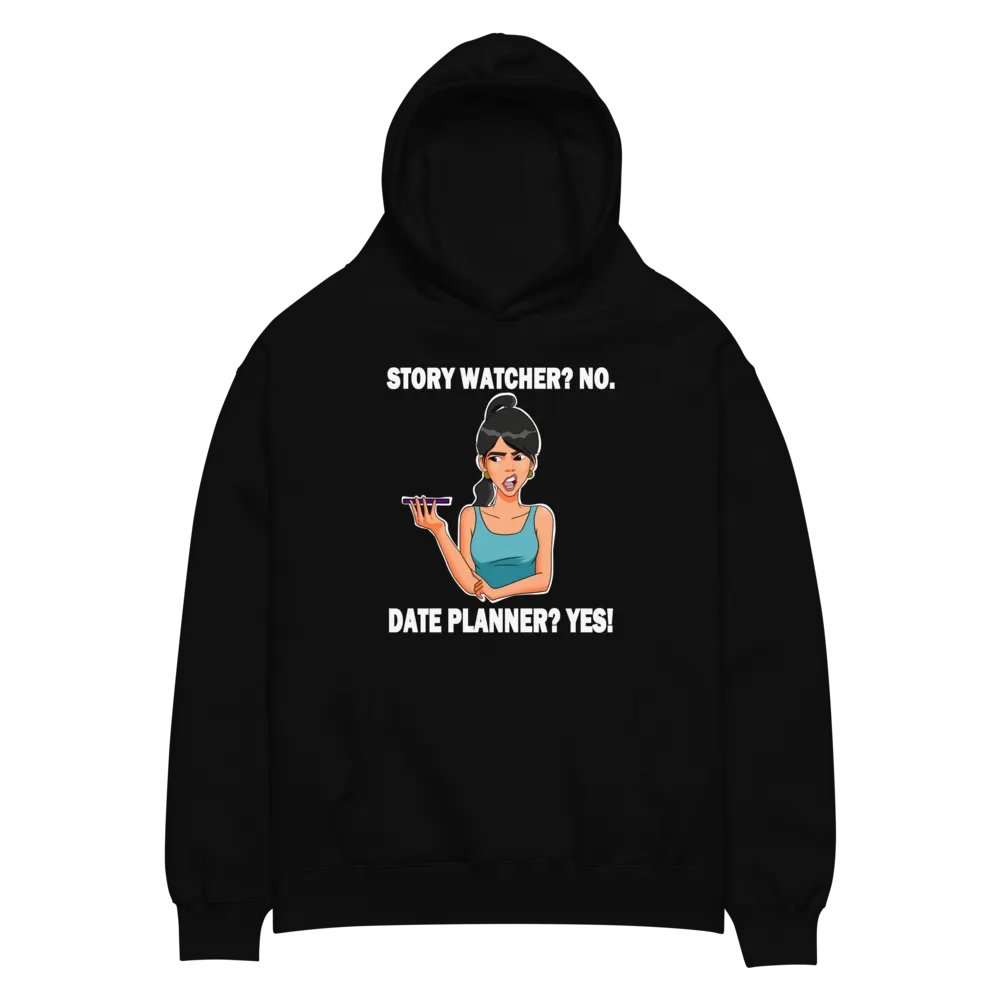 Story Watcher vs. Date Planner - premium, oversized hoodie product image (1)