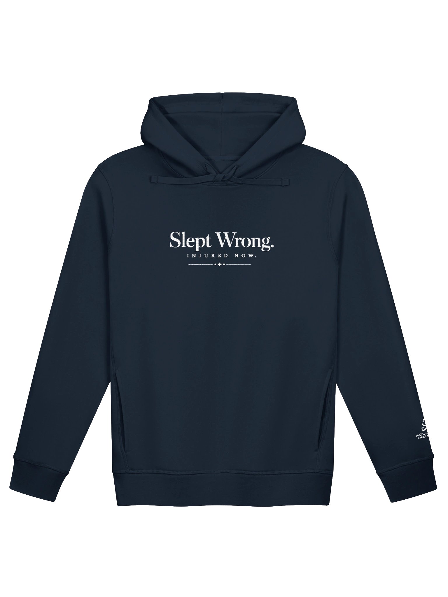 "Slept Wrong. Injured Now." — Unisex Organic Side Pocket Hoodie product image (2)