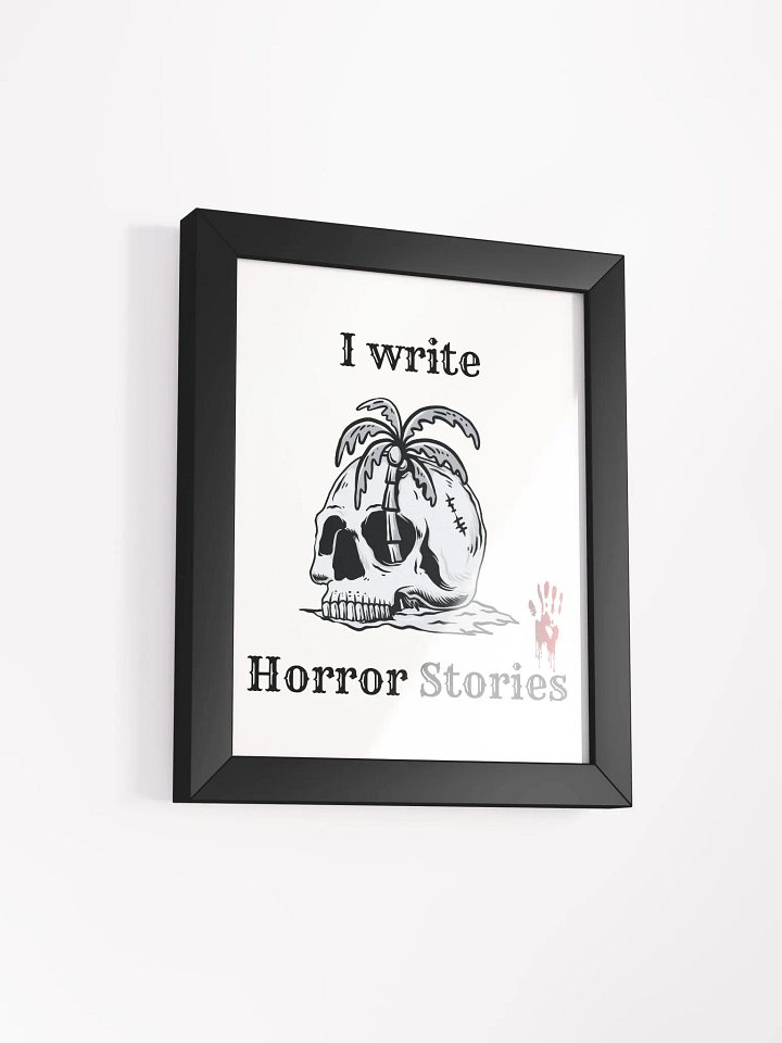 I write Horror Stories Framed Poster product image (18)