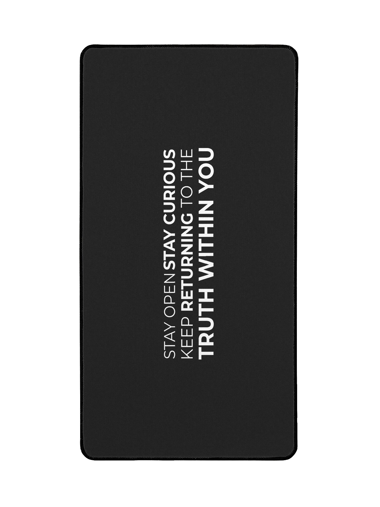 "Stay Open, Stay Curious” Desk Mat – The Returned Signature Quote (15.5" x 31.5") product image (3)