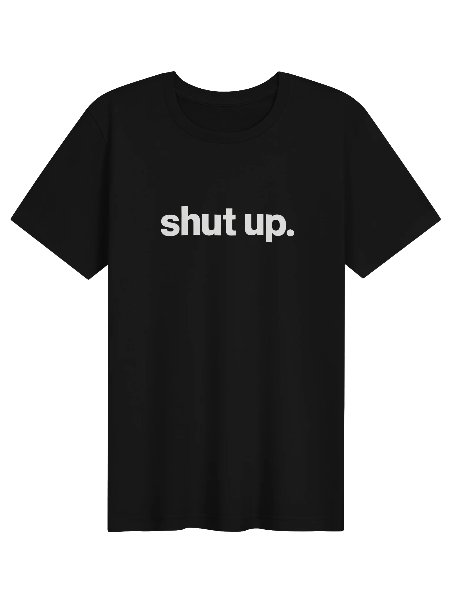 shut up. product image (1)