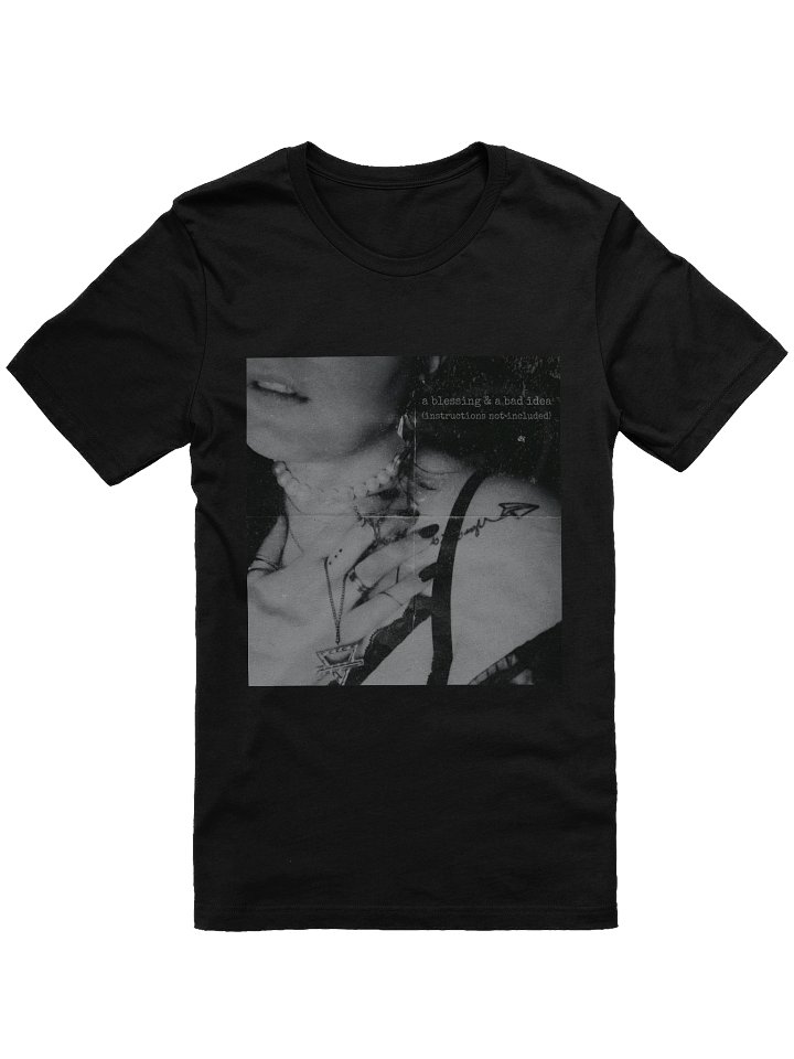 a blessing and a bad idea Tshirt product image (2)