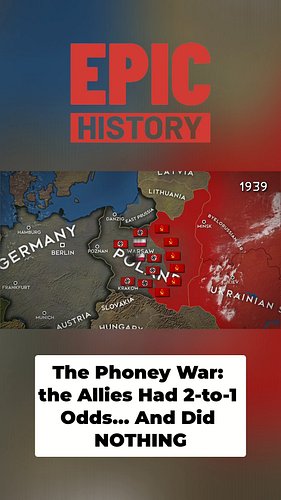 WWII didn’t instantly explode in 1939. The Phoney War was a tense standstill on the Western Front—mobilized armies, cautious ...