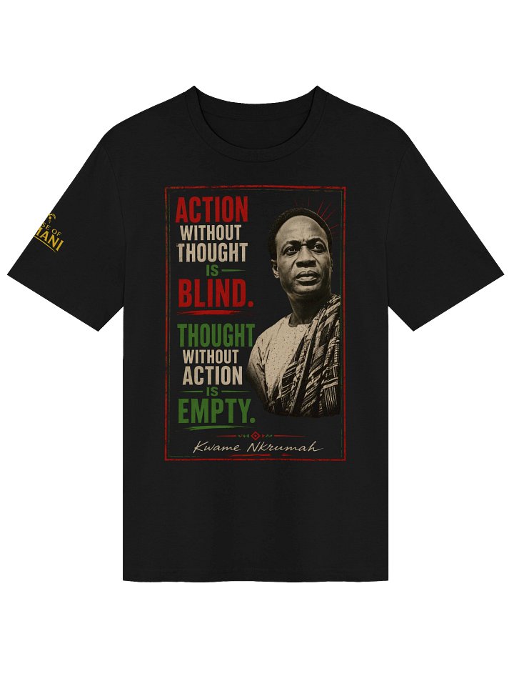 Action & Thought - Nkrumah Tee product image (1)