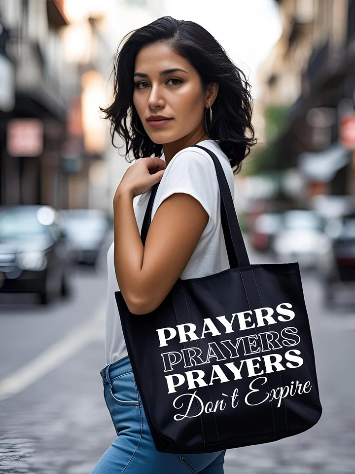 Prayers Do Not Expire Organic Tote Bag product image (1)