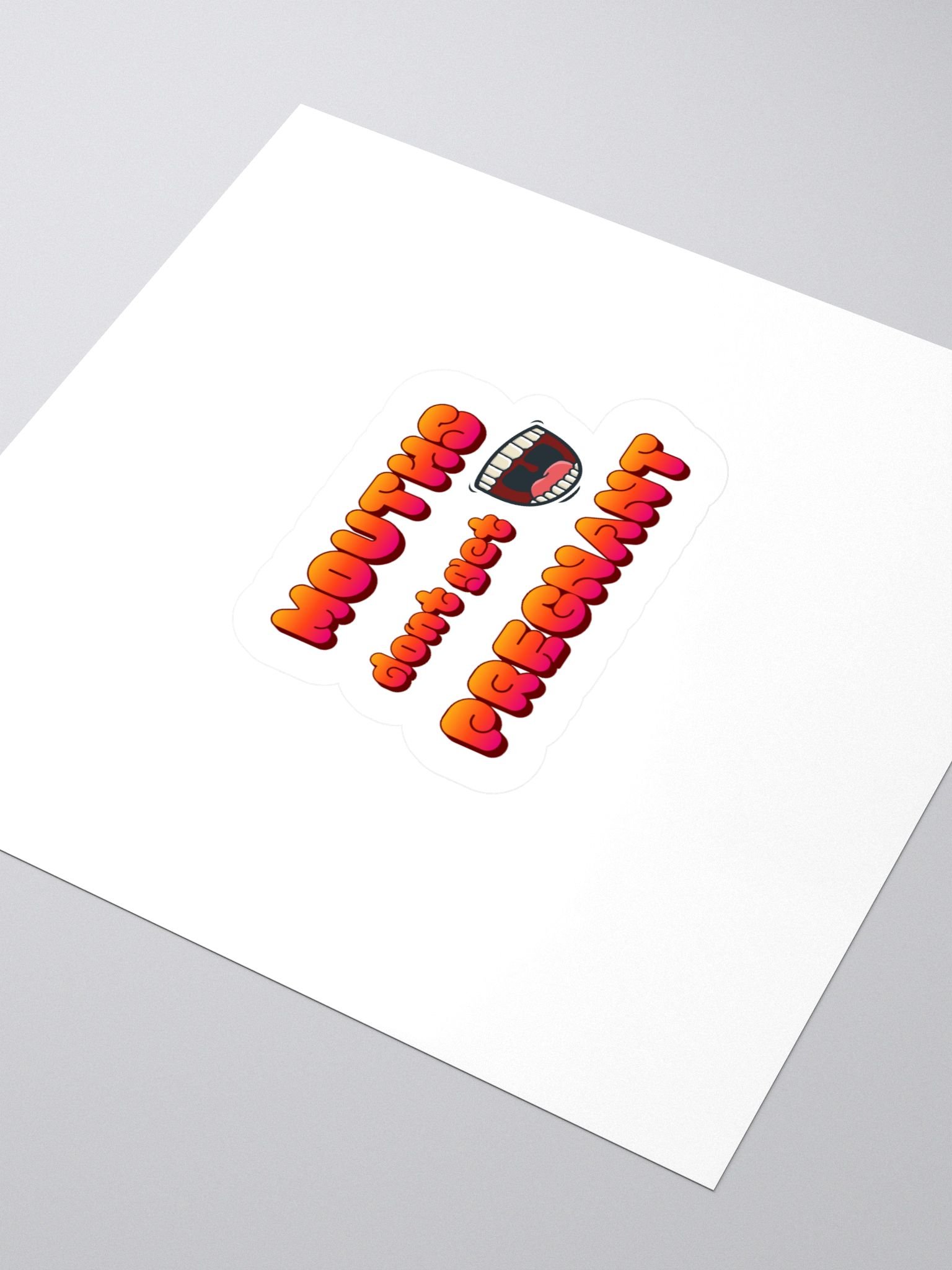 what that mouth do sticker product image (3)