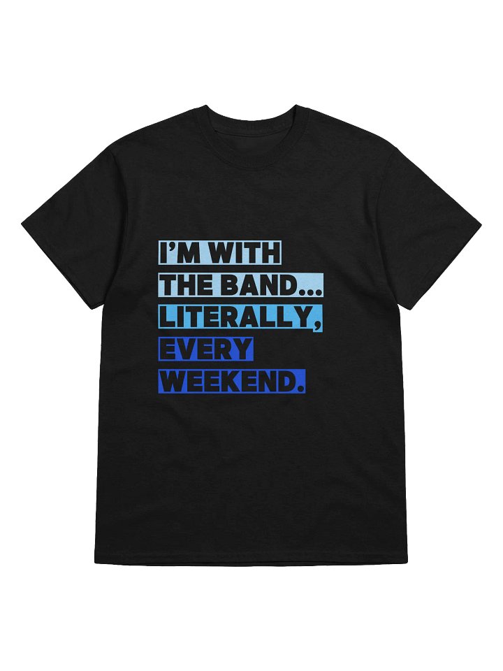 I'M WITH THE BAND T-Shirt product image (11)