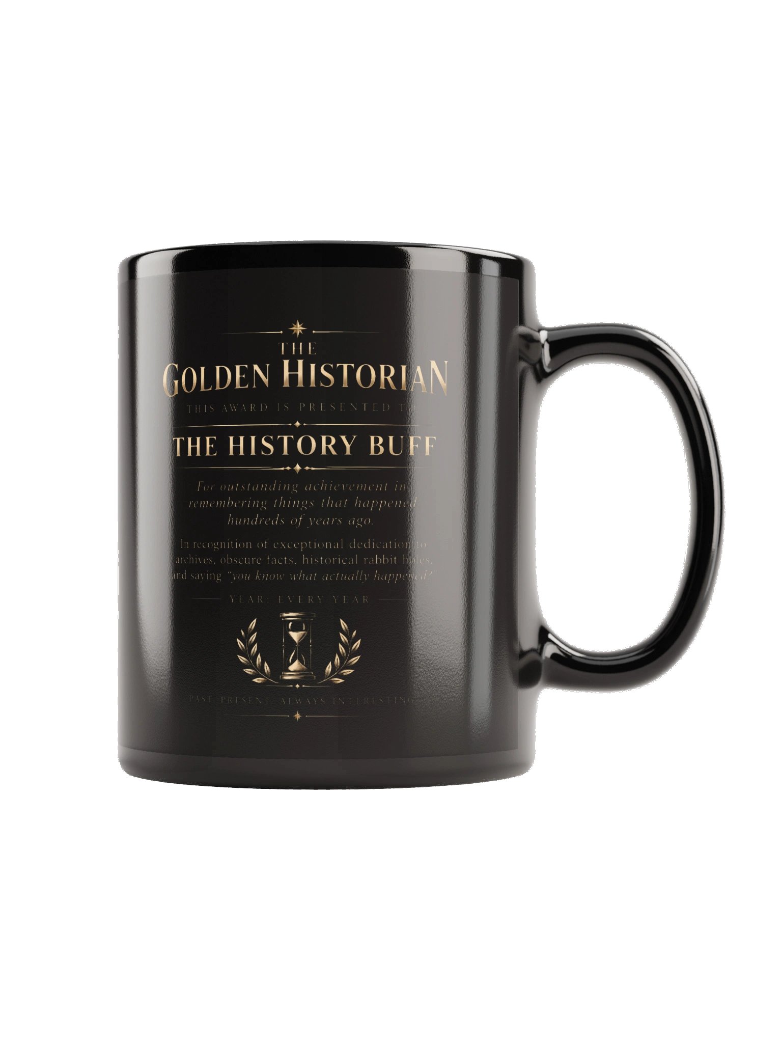 The Golden Historian Mug | Award for Best History Buff product image (5)