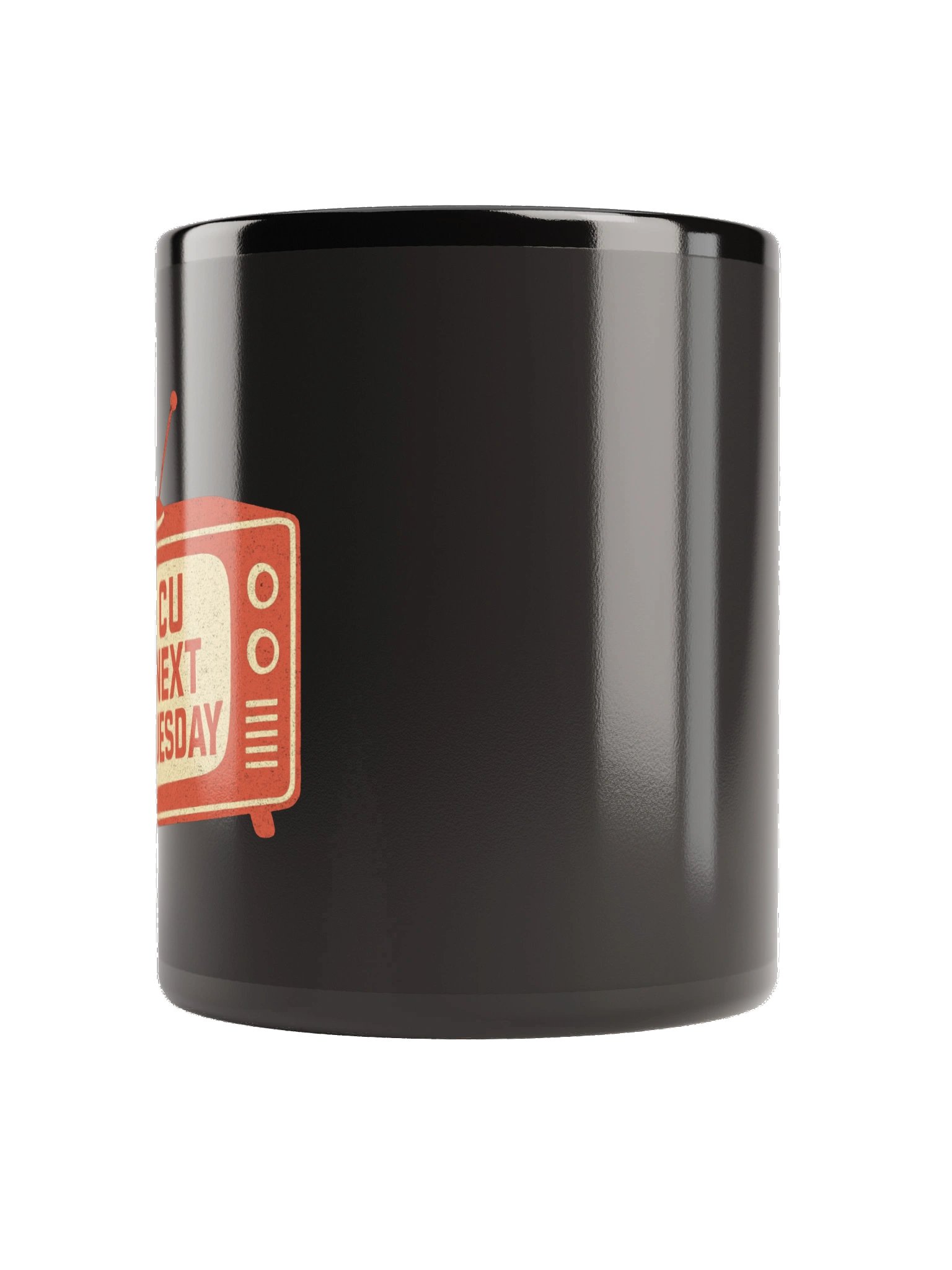 C U Next Tuesday Mug product image (3)