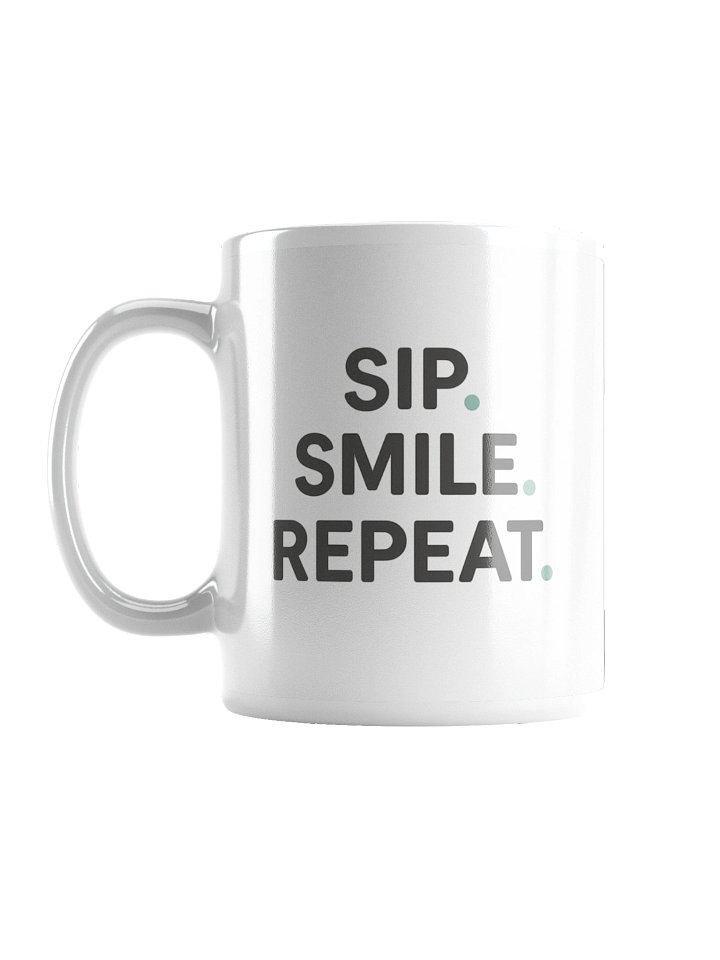 SIP. SMILE. REPEAT. product image (1)