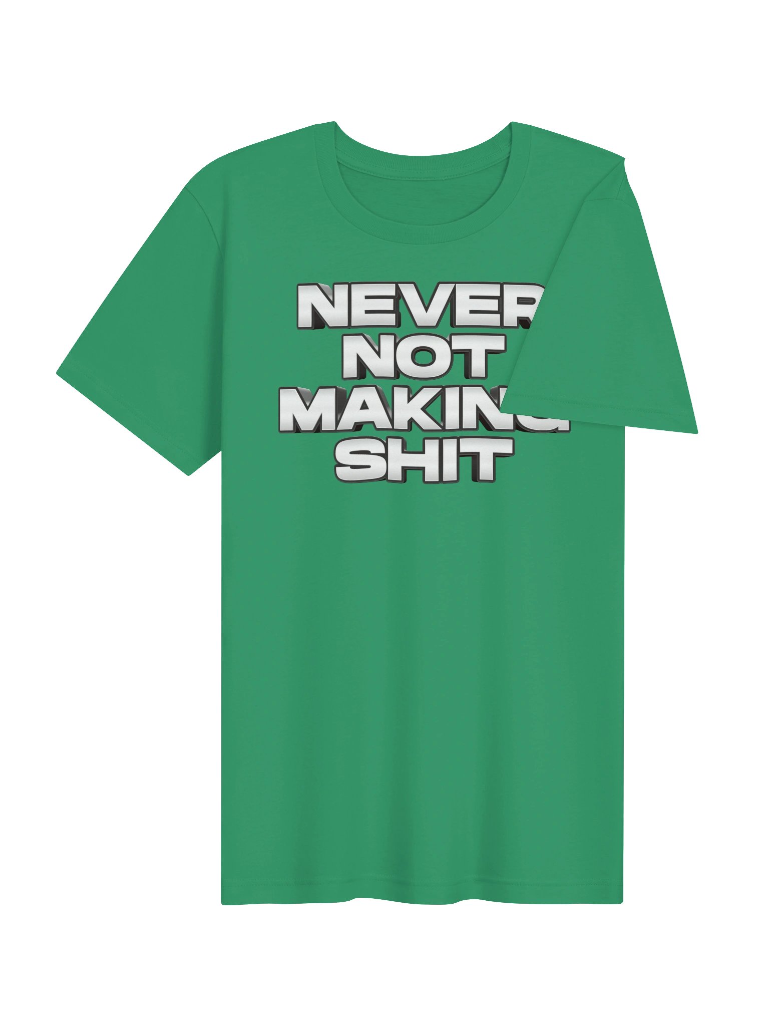 Never Not Making Shit product image (5)