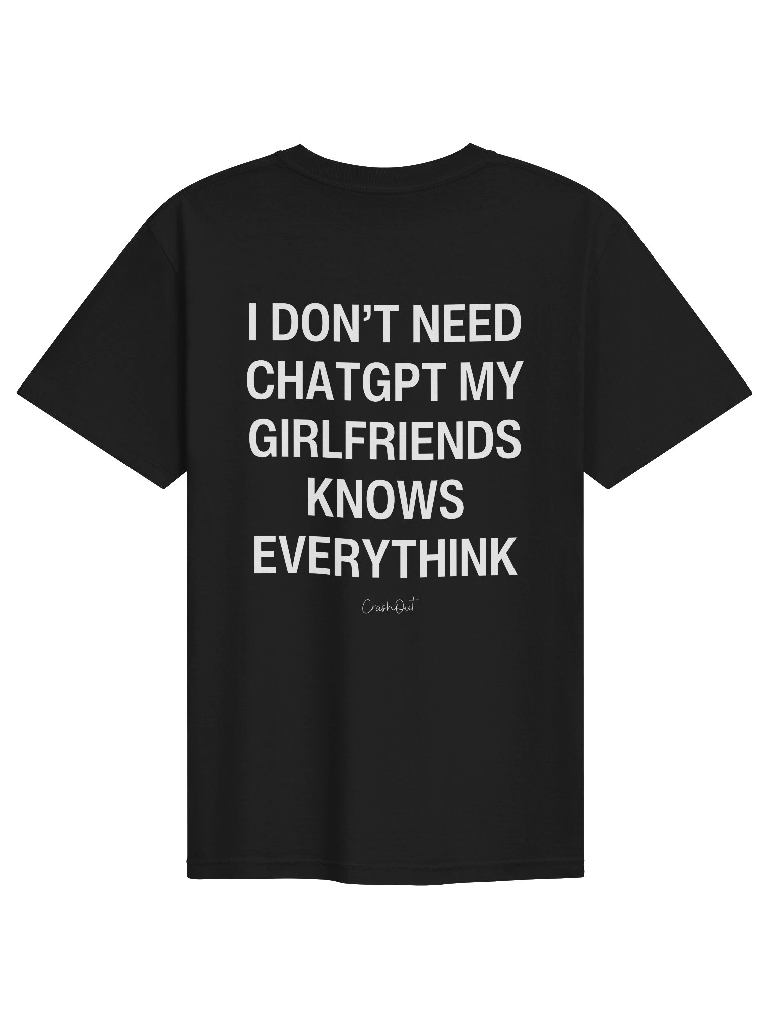 I Don’t Need ChatGPT Tee product image (1)
