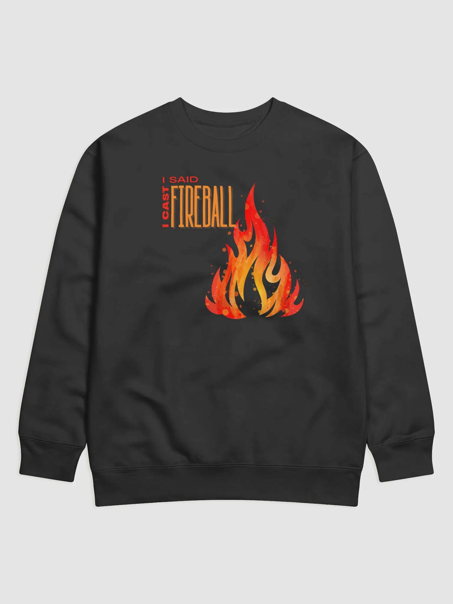 I Cast Fireball Sweatshirt product image (1)
