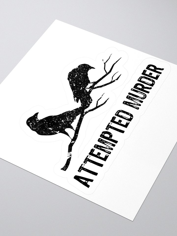 Attempted Murder Crow Sticker 1W1 product image (2)