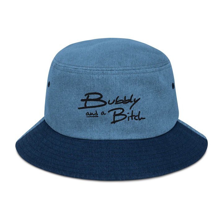 Bubbly and a B*tch (black) embroidered denim bucket hat product image (8)