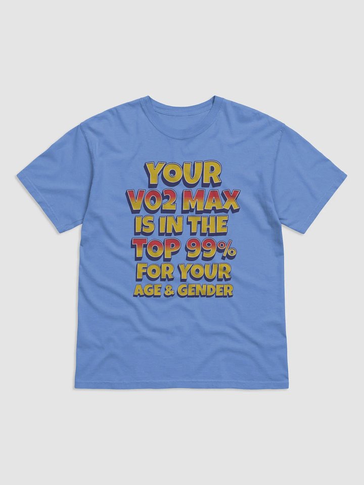 Top 99% VO2 Max Unisex Tee product image (1)