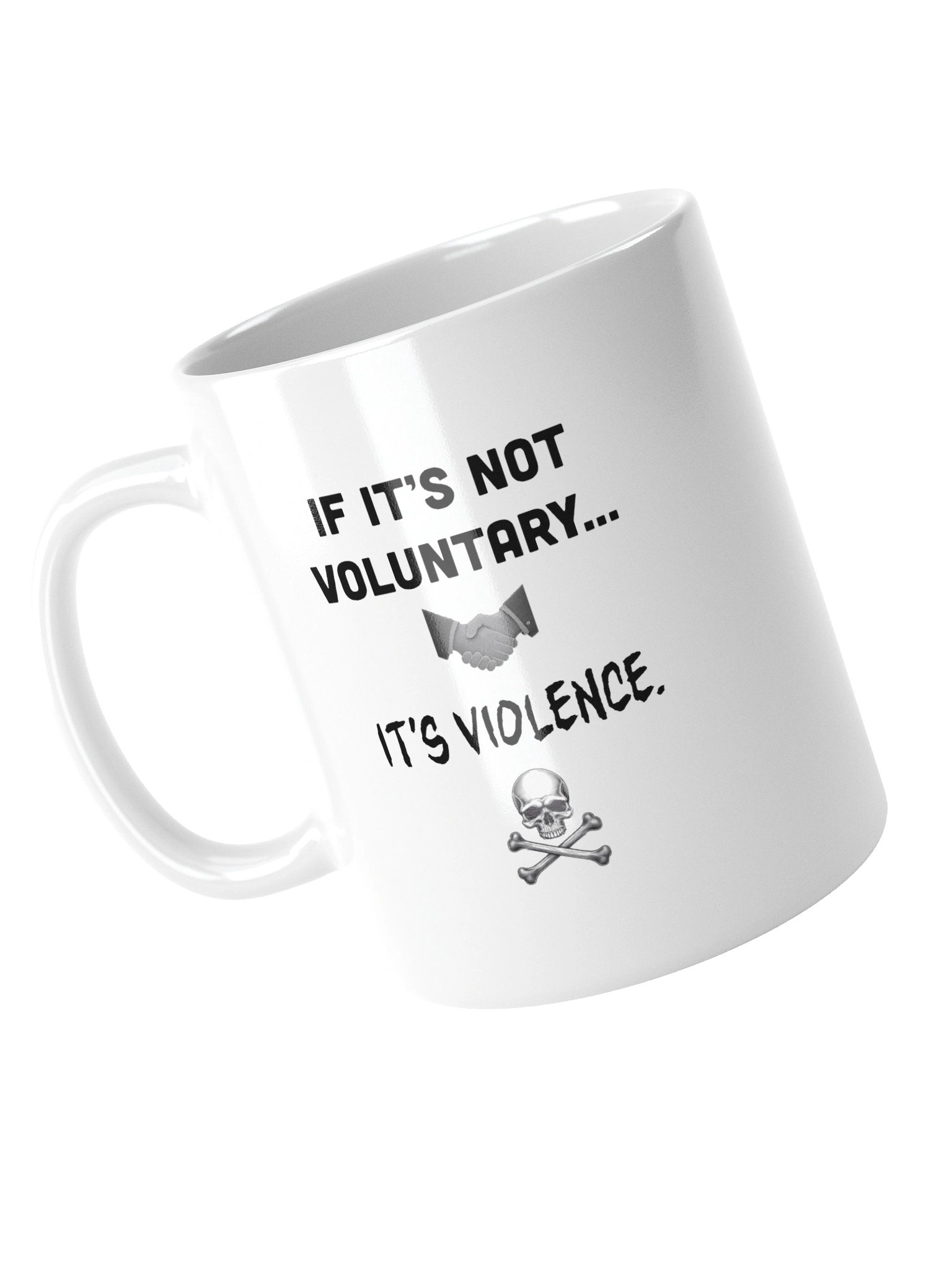If It's Not Voluntary Mug product image (12)