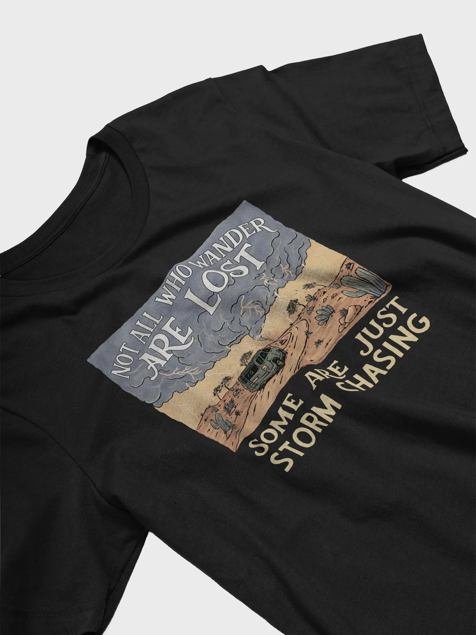 "Some Are Just Storm Chasing" - T-Shirt Light Text Mode product image (30)