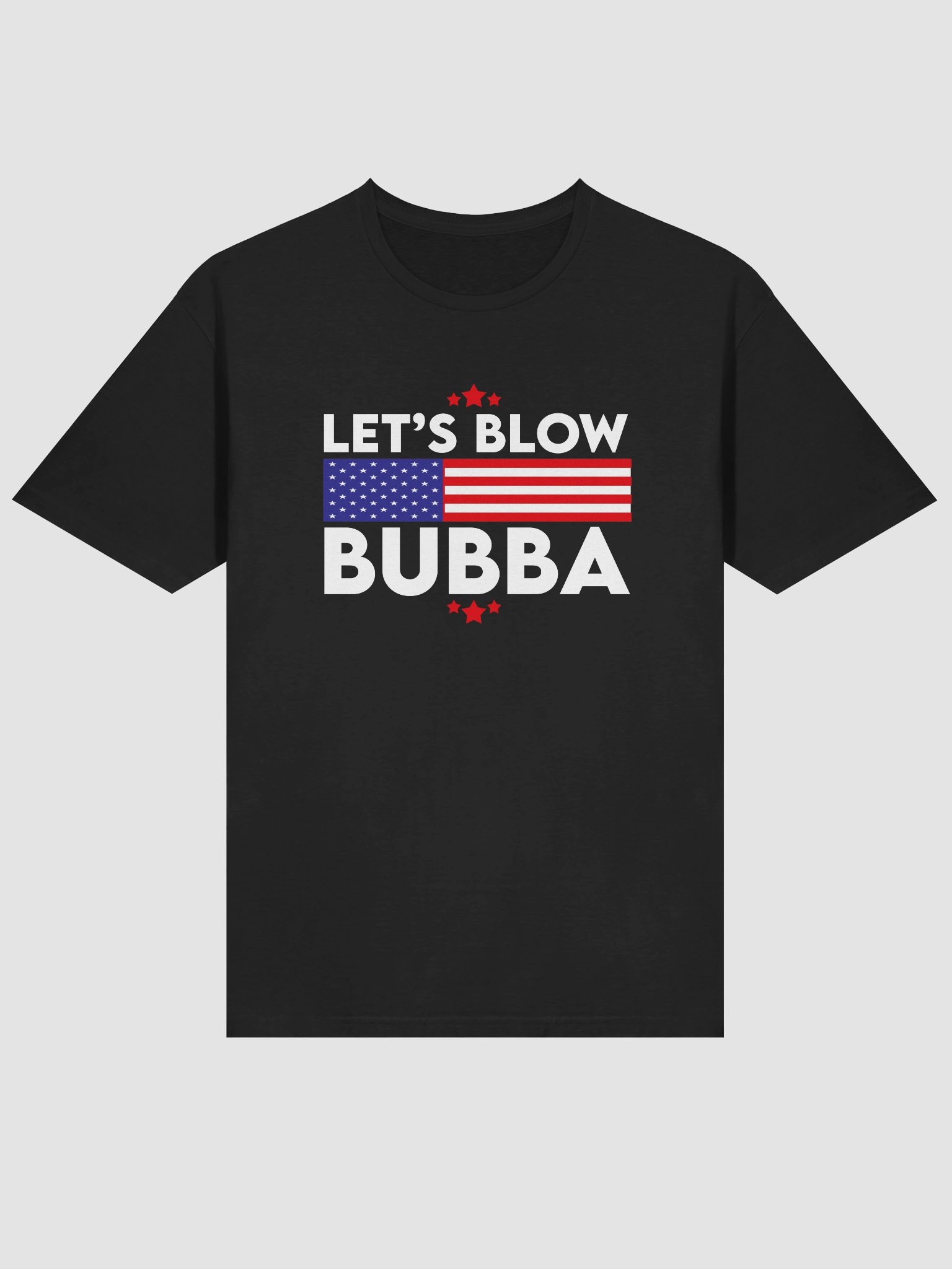 Let's Blow Bubba Trump Shirt product image (2)