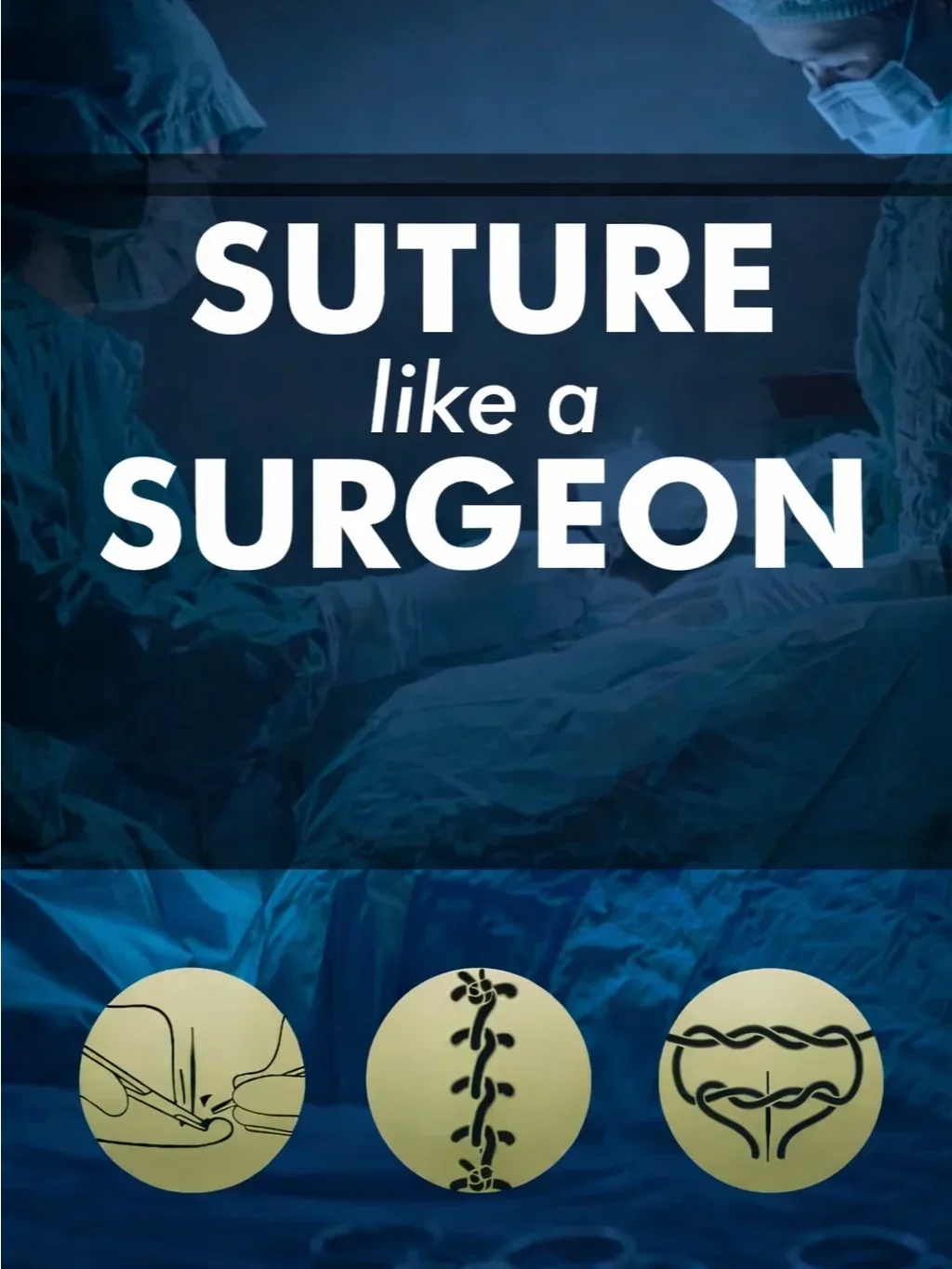 Suture Mastery Set: Ultimate Suture Kit and Suture Like a Surgeon Book product image (2)