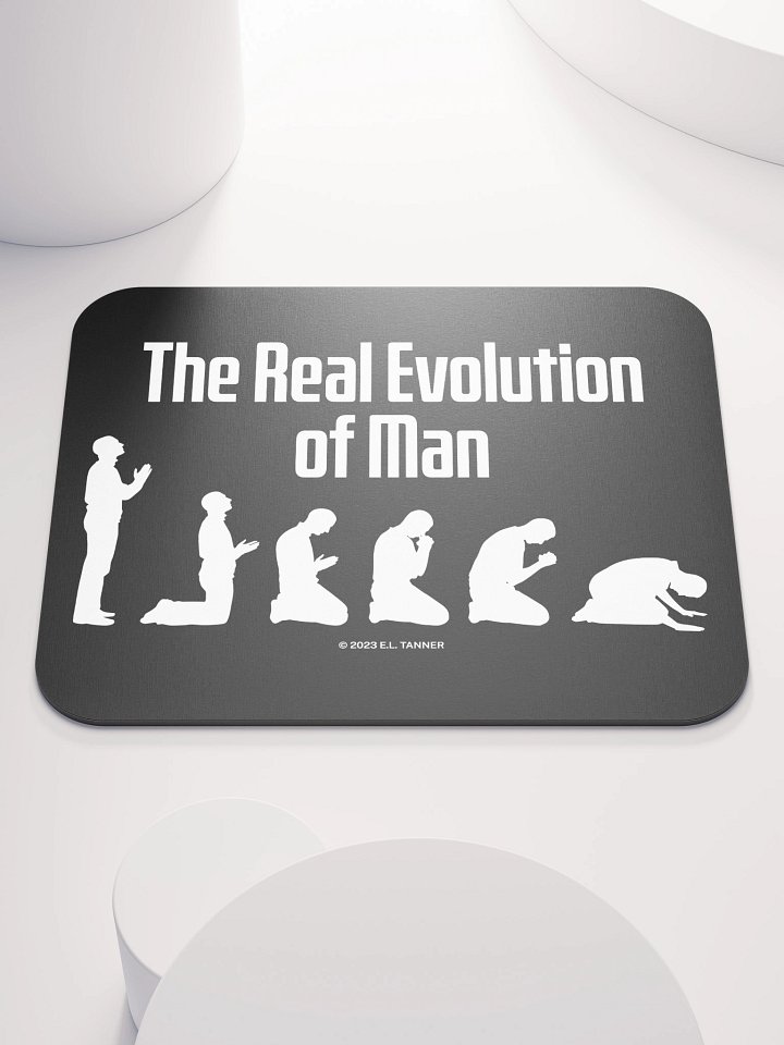 The Real Evolution of Man, Black Mouse Pad product image (1)