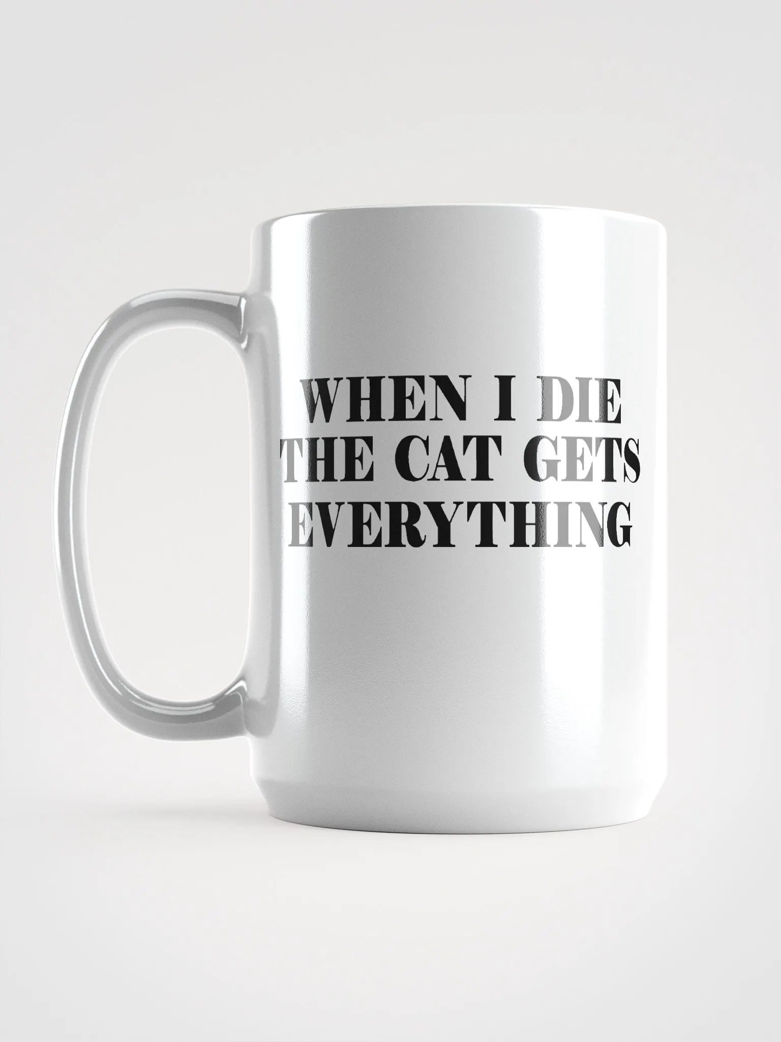 Cat gets everything - mug product image (6)