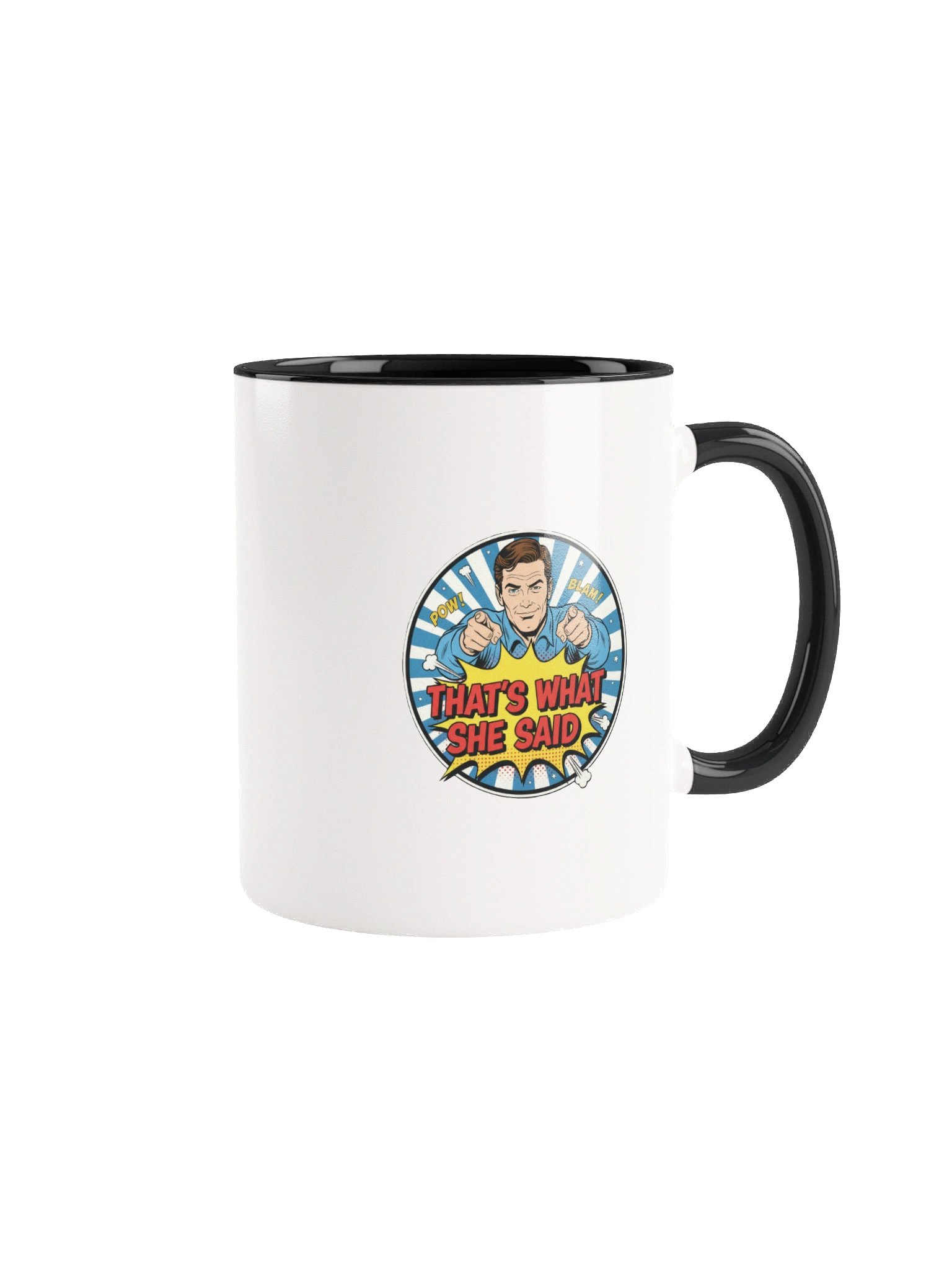 "'Thats what She said" Mug product image (2)