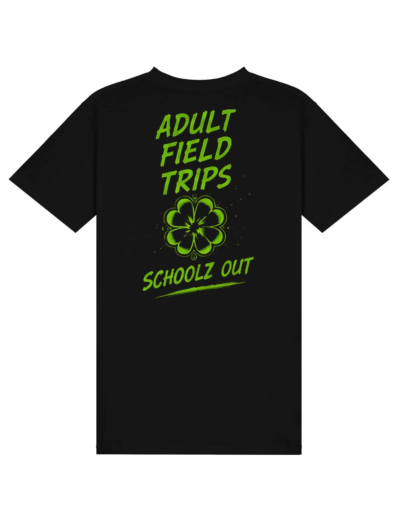 Schoolz Out Adult Field Trips T-SHIRT product image (2)