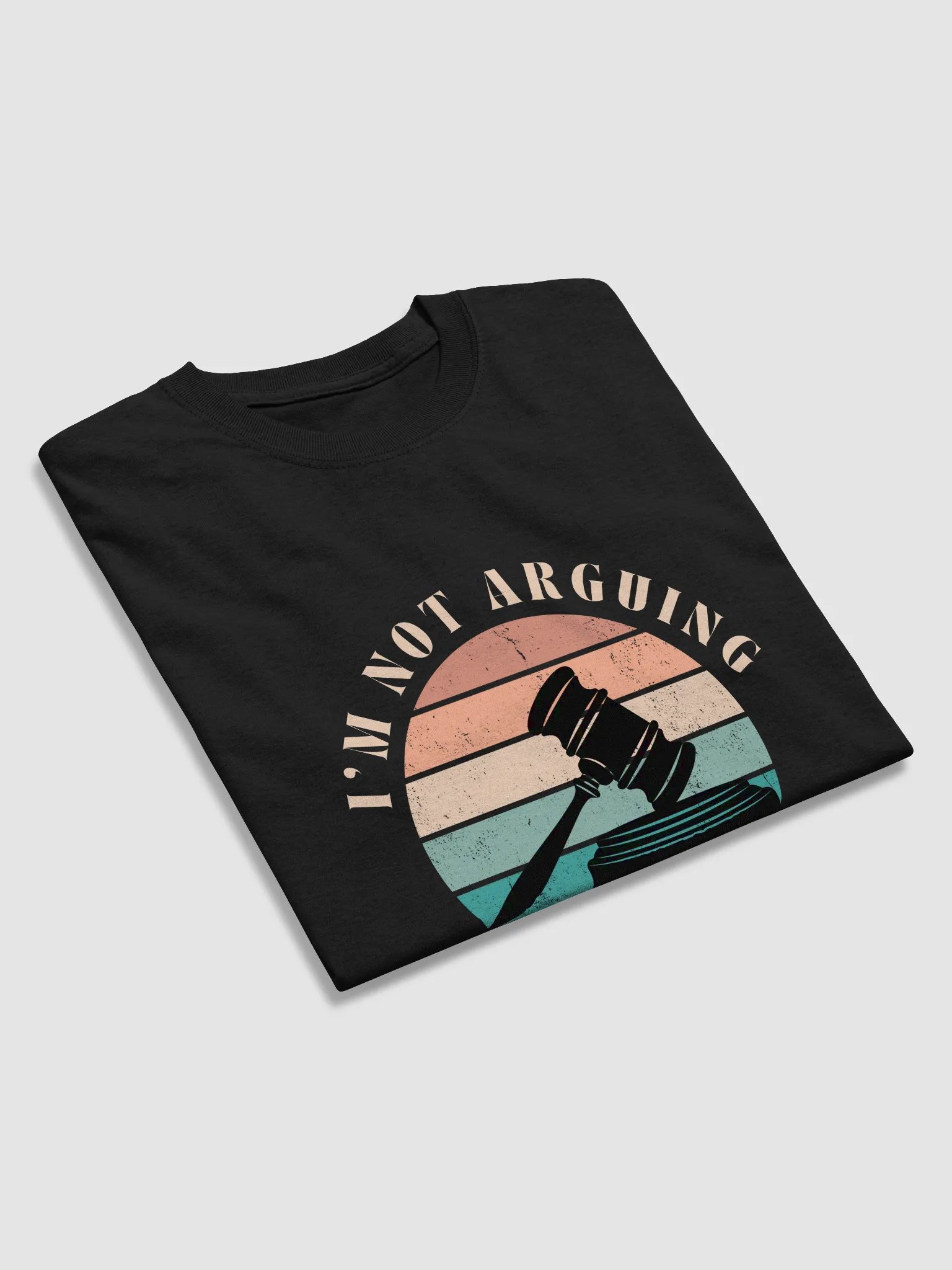 I'm Not Arguing product image (21)