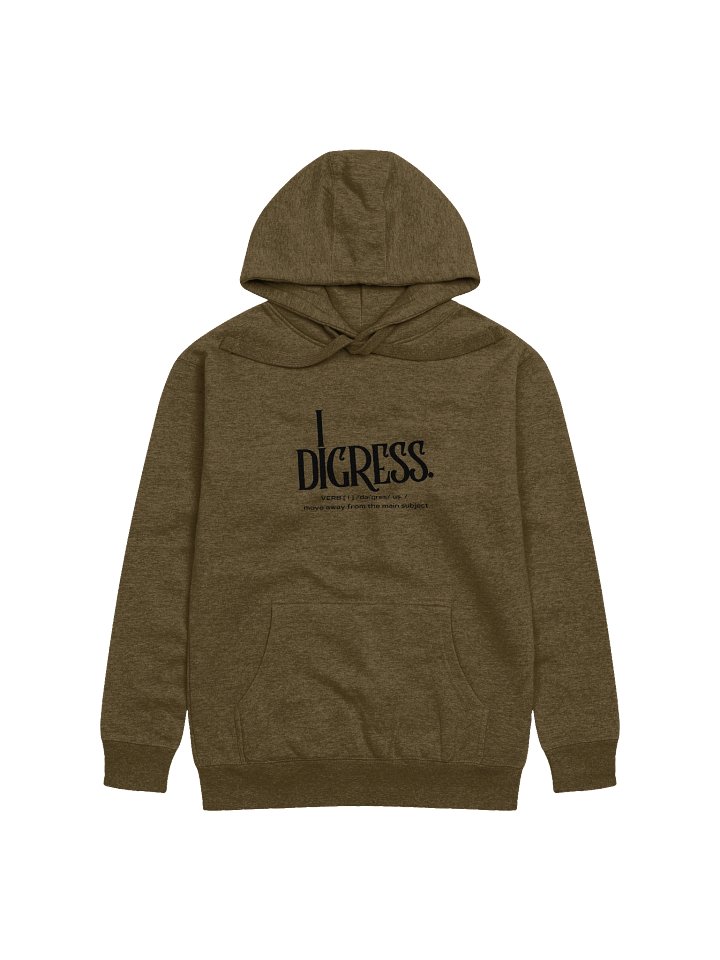 i digress Comfort Unisex Hoodie product image (4)