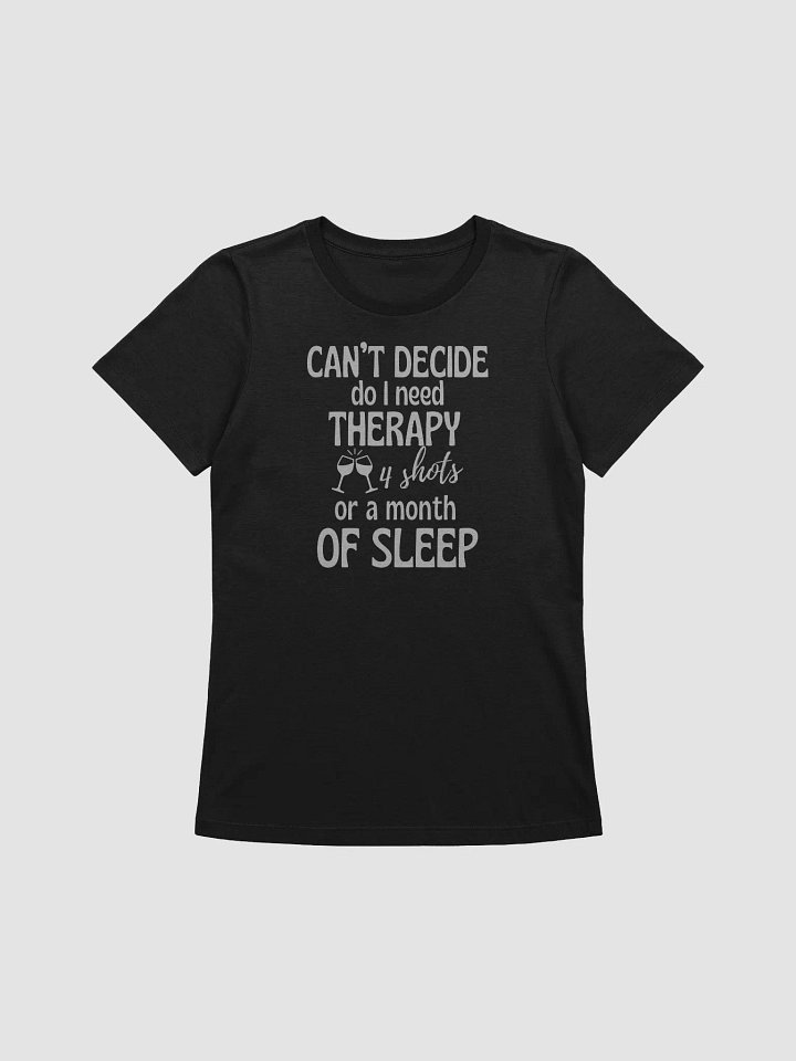 Menopause Humor 'I can't decide' Relaxed Fit T-Shirt product image (2)