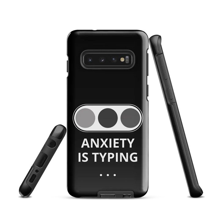 Samsung anxiety is typing phone case product image (1)