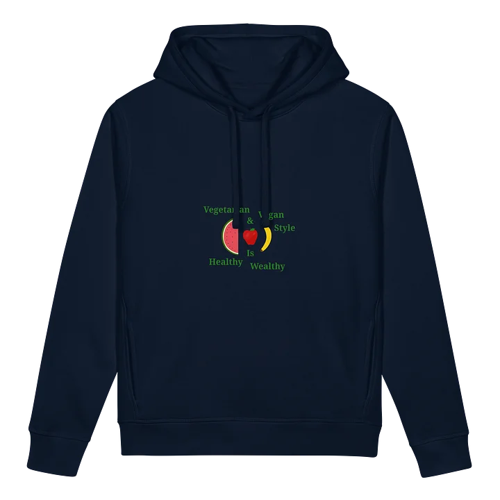 Healthy & Wealthy Organic Hoodie product image (1)