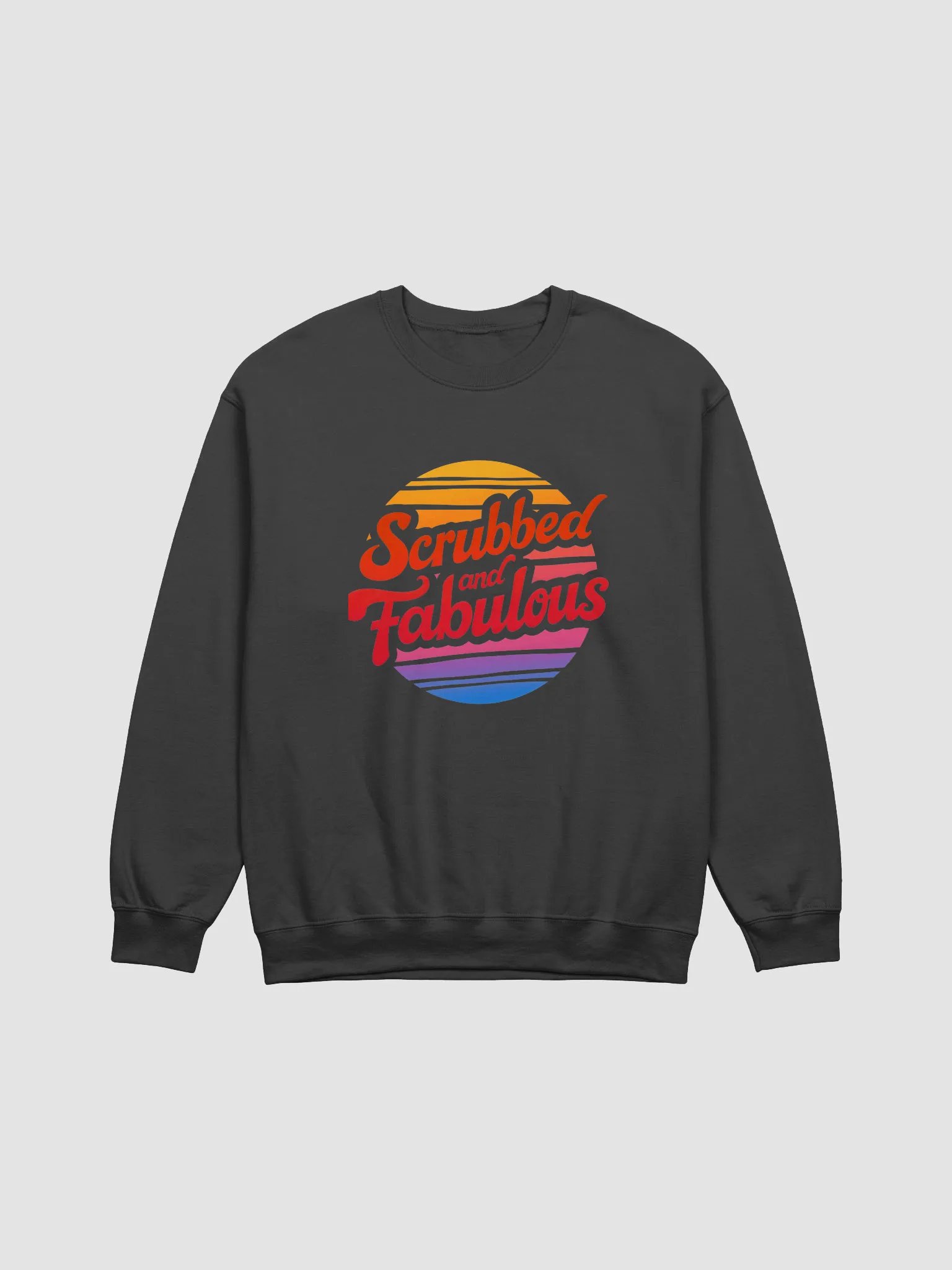 Radiant Scrubbed and Fabulous Sweatshirt product image (1)