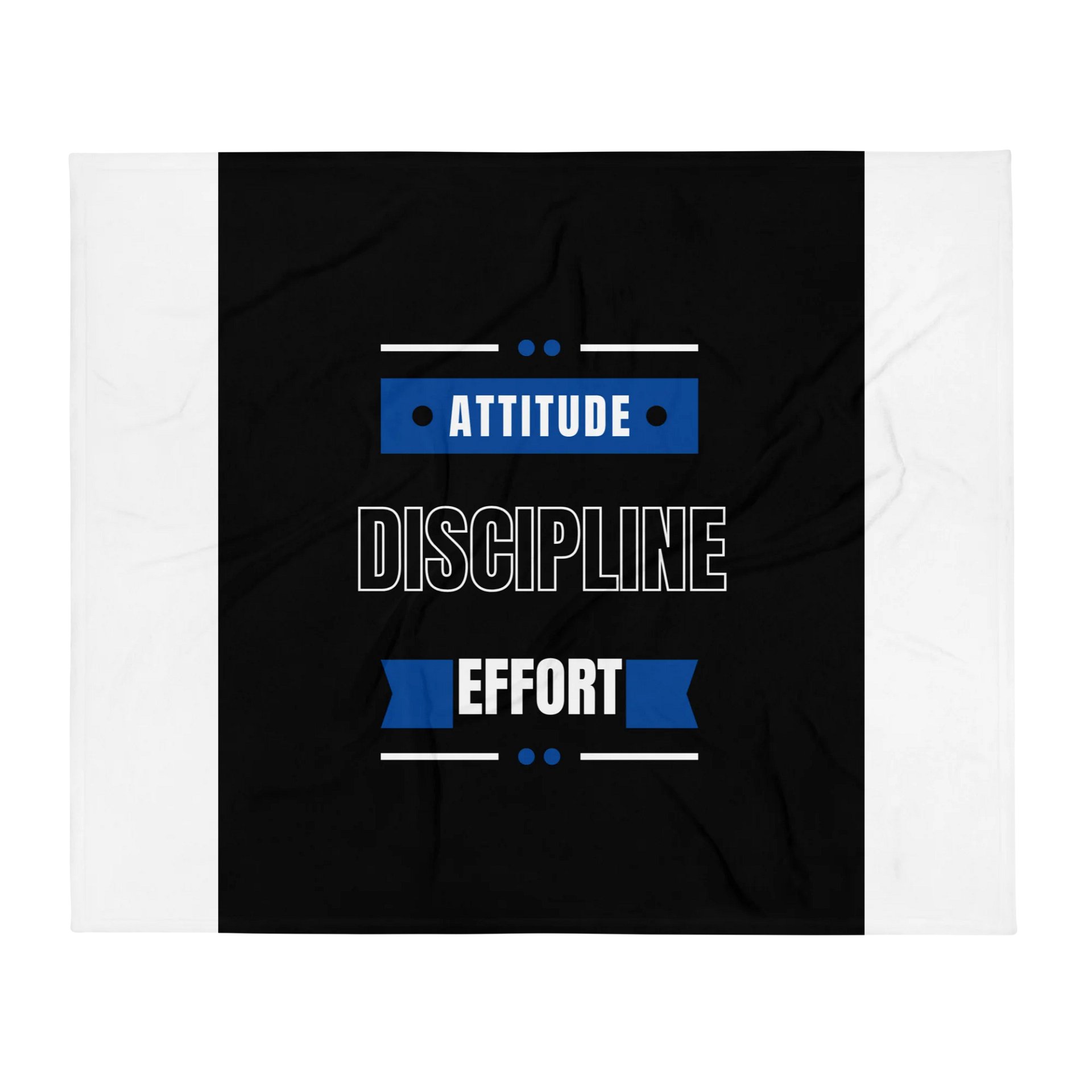 Attitude,Effort, Disipline blanket product image (2)