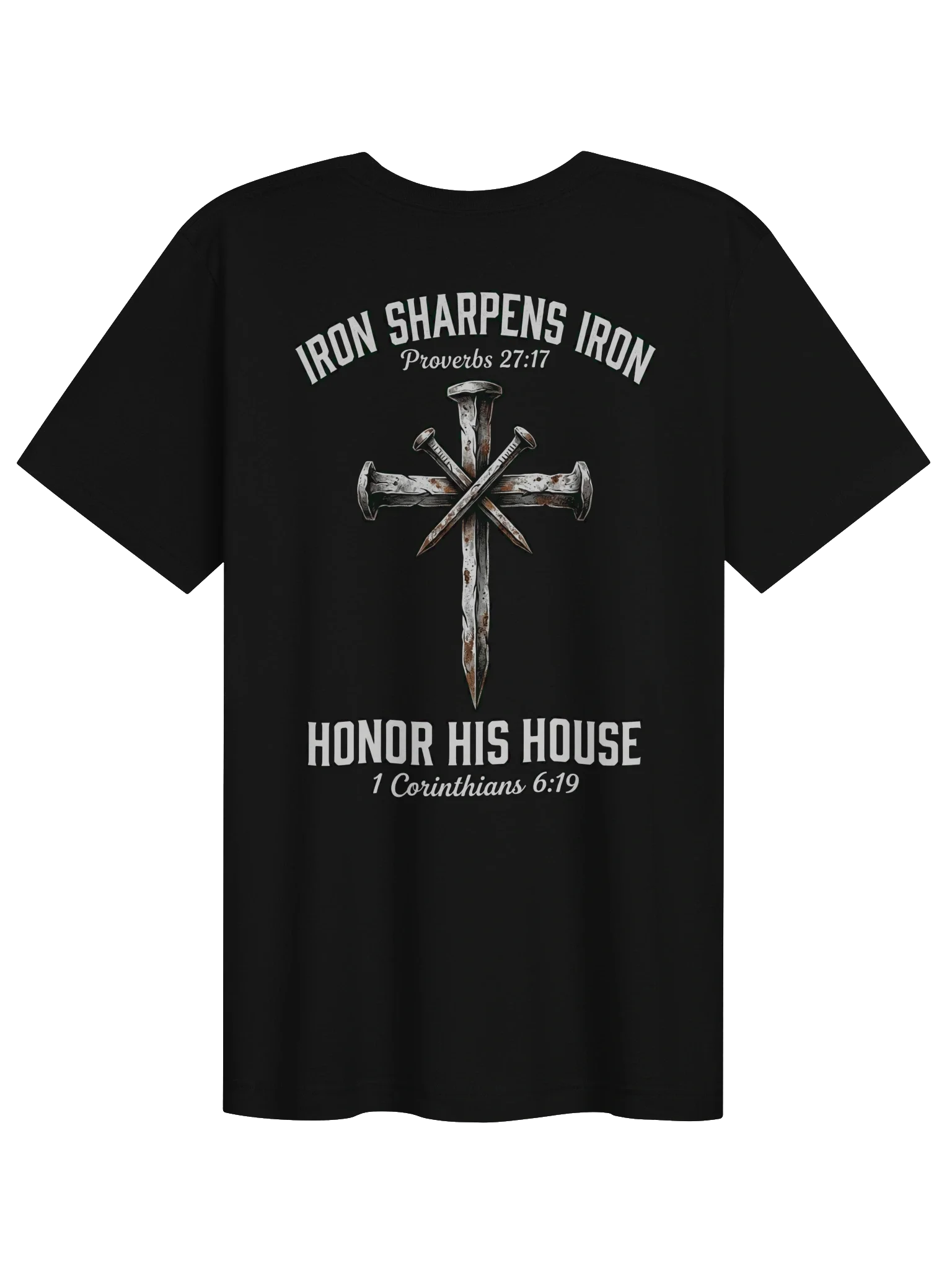 Unisex His House "Iron Sharpens Iron" T-Shirt by His House