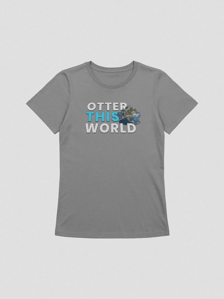 Otter This World Women's Relaxed Fit Tee product image (2)