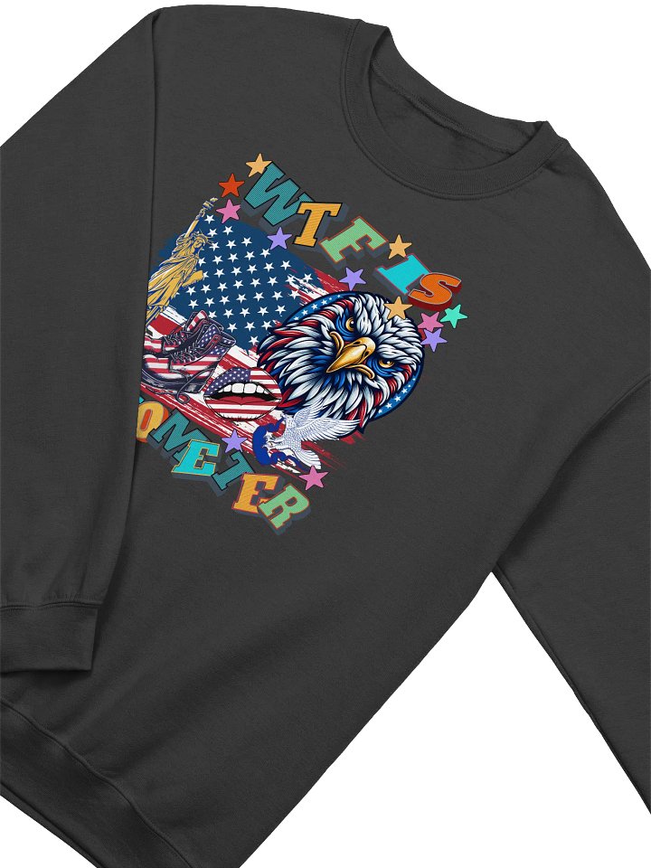 WTF Is A Kilometer Patriotic Pride Crewneck Sweatshirt product image (2)