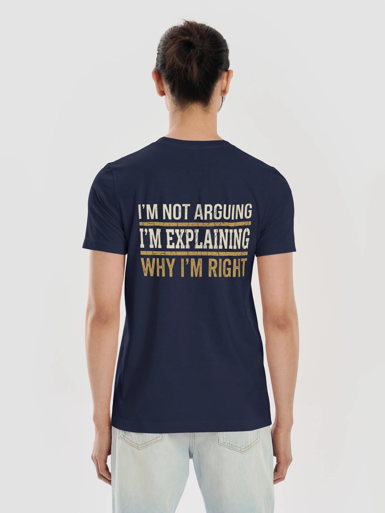 I'm Not Arguing I'm Explaining Why I'm Right Shirt - Funny Husband Gift product image (11)