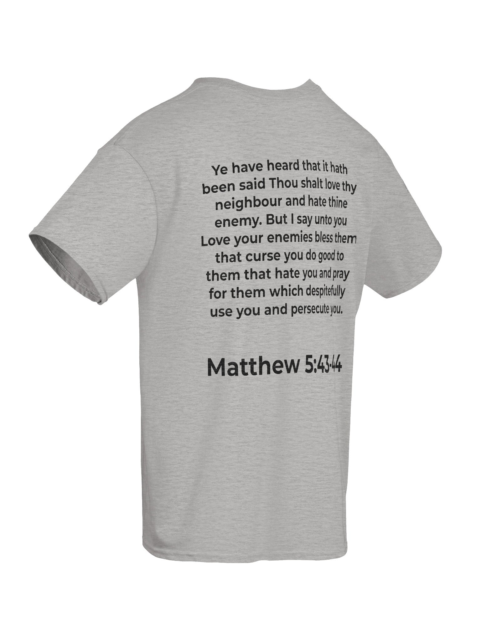 Matthew 5:43-44 "Love Your Enemies" Scripture Tee product image (8)