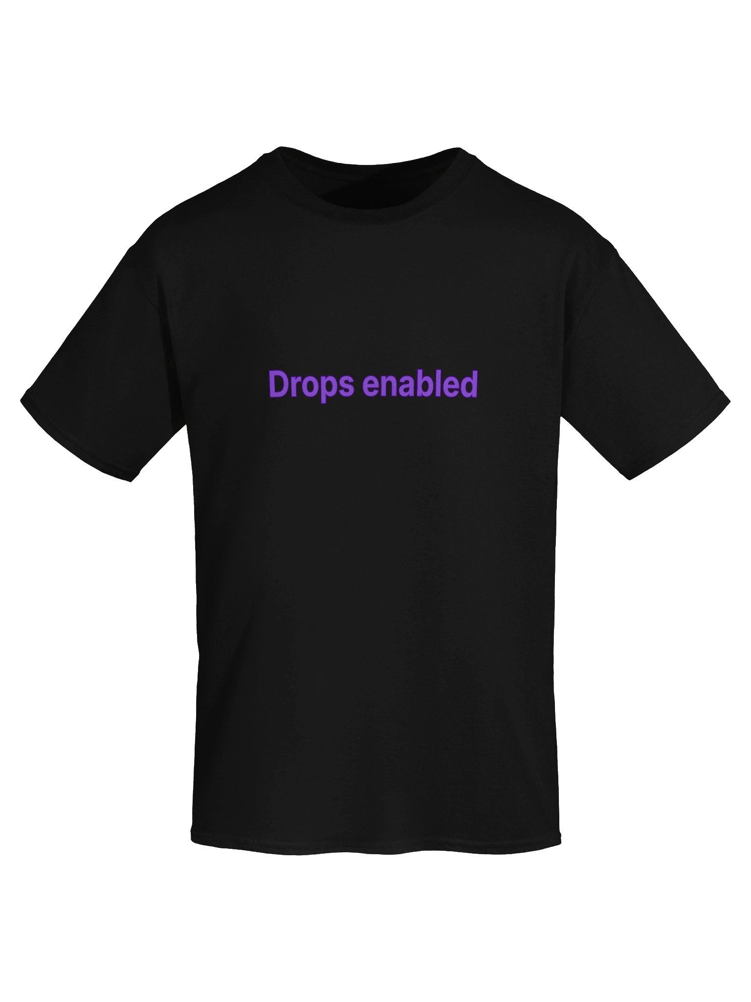 "Drops enabled" [Printed] product image (13)