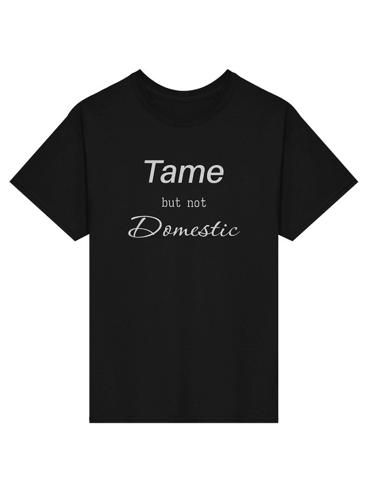Tame but not Domestic product image (3)