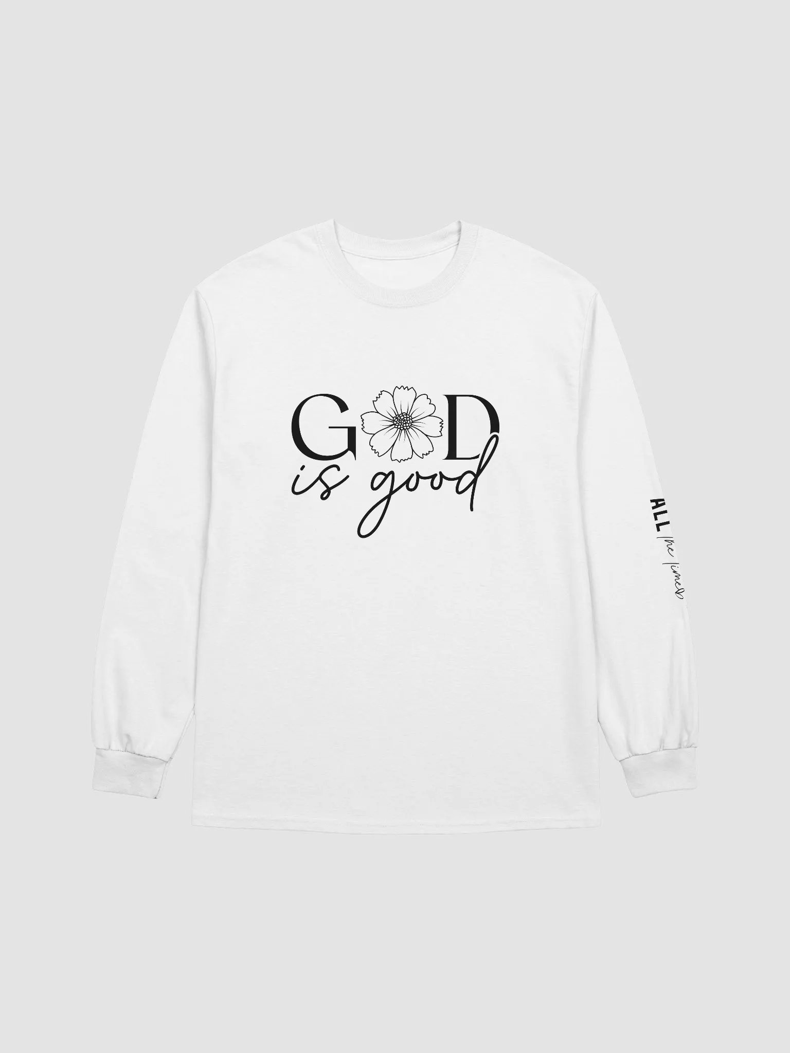God is Good - All the Time Long Sleeve Tee product image (15)