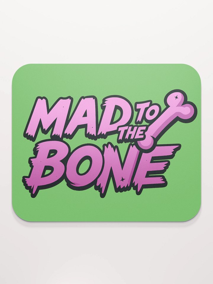 MAD TO THE BONE Mouse Pad product image (2)