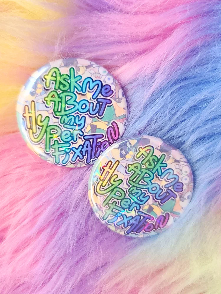 Ask Me About My Hyperfixation | Button product image (1)